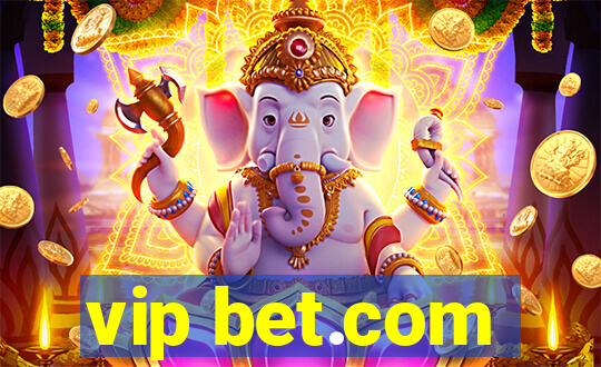 vip bet.com